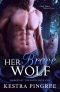 [Marked By The Moon 01] • Her Brave Wolf